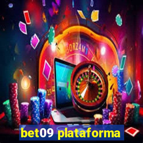 bet09 plataforma